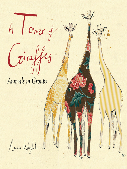 Title details for A Tower of Giraffes by Anna Wright - Available